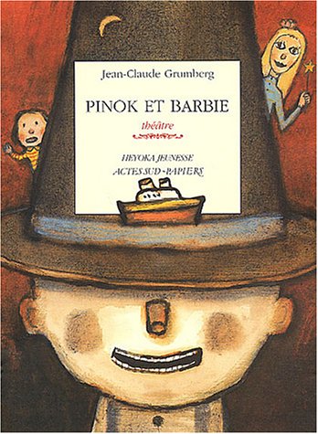 Pinok et Barbie : Là ou les enfants n'ont rien