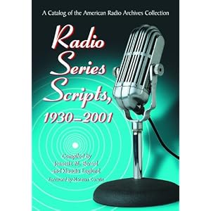 Radio Scripts 1930 2001 American Collection
