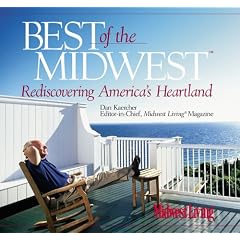 Best of the Midwest: Rediscovering America's Heartland (Insiders' Guide)