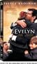 Evelyn [VHS]