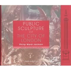 Public Sculpture of the City of London (Public Sculpture of Britain)
