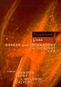 Processed Lives: Gender and Technology in Everyday Life