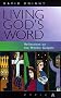 Living God's Word: Reflections on the Weekly Gospels - Year A