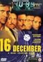 16 December [VHS]