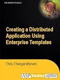 Creating a Distributed Application Using Enterprise Templates