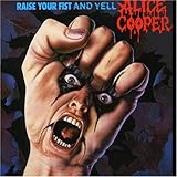 Raise Your Fist and Yell