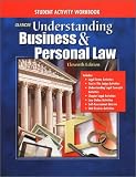 Understanding Business And Personal Law: Student Activity Workbook Student Edition