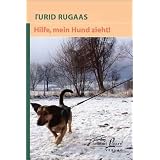 Hilfe, mein Hund zieht!von "J�rgen Zimmermann"
