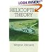 Helicopter Theory