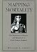 Mapping Mortality: The Persistence of Memory and Melancholy in Early Modern England (Massachusetts Studies in Early Modern Culture)