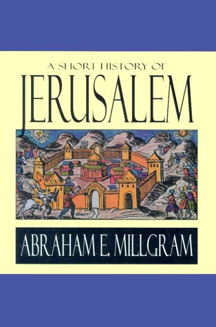 A Short History of Jerusalem