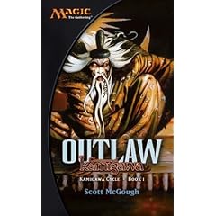 Outlaw: Champions of Kamigawa (Magic: The Gathering: Kamigawa Cycle)