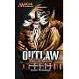 Outlaw: Champions of Kamigawa (Magic: The Gathering: Kamigawa Cycle)