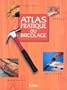 Atlas pratique du bricolage