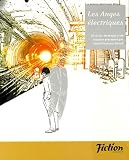 Fiction, N� Sp�cial : Les Anges �lectriques par Ruaud