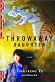 Throwaway Daughter