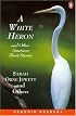 White Heron and Other American Stories (Penguin Readers, Level 2)