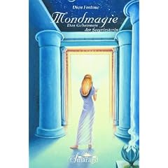 Mondmagie. Das Geheimnis der Seepriesterin