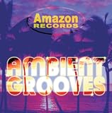 Ambient Grooves