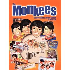 The Monkees: Collectibles Price Guide by Marty Eck