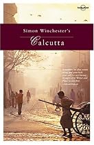 Simon Winchester's Calcutta (Lonely Planet)