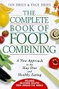 The Complete Book of Food Combining: A New Approach to the Hay Diet and Healthy Eating