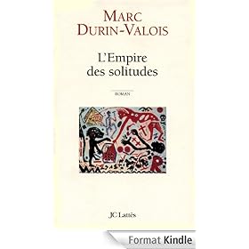L'Empire des solitudes
