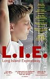 L.I.E. - Long Island Expressway - Paul Franklin Dano