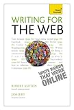 Writing for the Web: A Teach Yourself Creative Writing Guide
