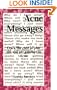 Acne Messages: Crack the Code of Zits and Say Goodbye to Acne