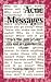 Acne Messages: Crack the Code of Zits and Say Goodbye to Acne