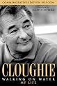 Cloughie: Walking on Water