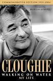 Cloughie: Walking on Water