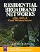 Book Residential Broadband Networks