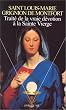 Trait� de la vraie d�votion � la Sainte Vierge