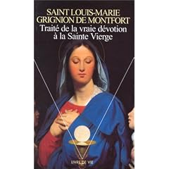 Trait� de la vraie d�votion � la Sainte Vierge