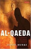 Al-Qaeda : Casting A Shadow Of Terror