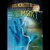 Memory: A Miles Vorkosigan Novel | [Lois McMaster Bujold]