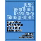 Click here to buy Unix Relational Database Management: Application Development in... by  Rod Manis, Evan Schaffer, and Robert Jorgensen.