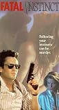  : Fatal Instinct