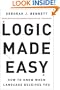 Logic Made Easy: How to Know When Language Deceives You
