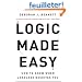 Logic Made Easy: How To Know When Language Deceives You