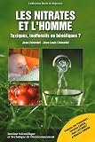 Les nitrates et l'homme : Toxiques, inoffensifs ou b�n�fiques ?