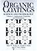 Book Organic Coatings: Science and Technology, Volume 2: Applications, Properties, and Performance (S P E Monographs)