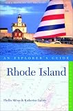Rhode Island: An Explorer's Guide, Fourth Edition Phyllis Meras, Katherine Imbrie