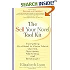 The Sell Your Novel Tool kit by  Elizabeth Lyon