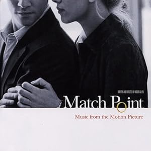 【クリックで詳細表示】Match Point [Soundtrack， Import， from US]