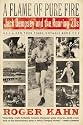 A Flame of Pure Fire: Jack Dempsey and the Roaring '20s (Harvest Book)