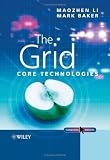 The Grid: Core Technologies