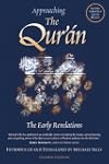 Approaching the Qur'an: The Early Rev...